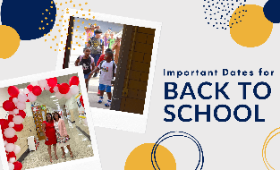 Important Dates for Back to School with photos of Dr. Couch and Gillian Spero and students entering Garnet