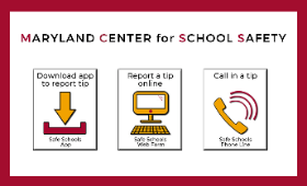 Maryland Center for School Safety app information: app download, report online or call in a tip