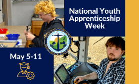 National Youth Apprenticeship Week, May 5-11, with photos of two students at work