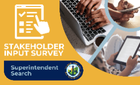 Stakeholder Input Survey: Superintendent Search with Survey icon, KCPS logo and three photos of people using devices